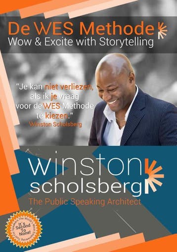 De WES methode - Winston Scholsberg 9789090307497, Verzenden, Zo goed als nieuw, Winston Scholsberg