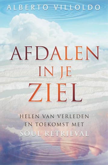Afdalen in je ziel - Alberto Villoldo 9789020284775, Boeken, Verzenden, Gelezen, Alberto Villoldo