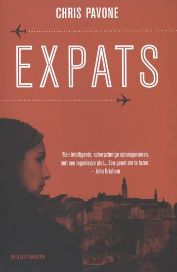 Expats - Chris Pavone 9789045203645, Verzenden, Gelezen, Chris Pavone
