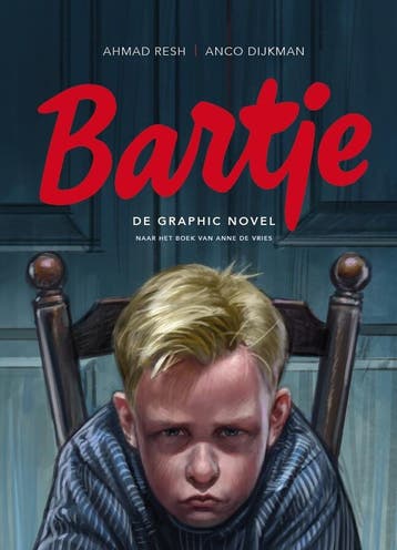 Bartje - de graphic novel - Anne de Vries 9789464860641, Verzenden, Zo goed als nieuw, Anne de Vries