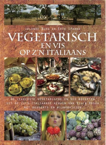 Vegetarisch en vis op zn Italiaans - Jolande Burg, Boeken, Verzenden, Zo goed als nieuw, Jolande Burg