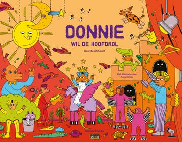 Donnie Wil De Hoofdrol | Lisa Maschhaupt | Nieuw, Boeken, Ophalen of Verzenden, Nieuw, Lisa Maschhaupt