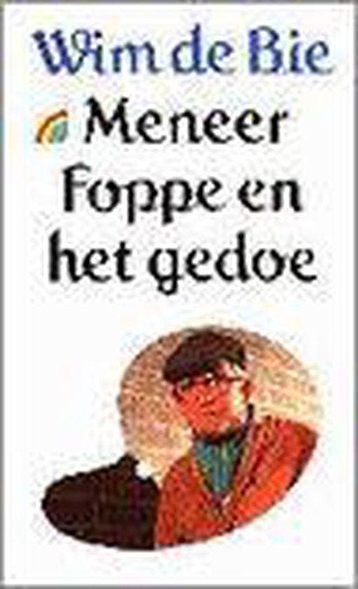 Meneer Foppe en het gedoe - de Bie, Boeken, Romans, Gelezen, Verzenden