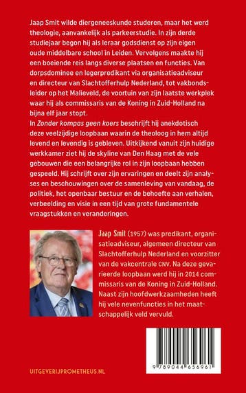 Zonder kompas geen koers 9789044656961 Jaap Smit, Verzenden, Gelezen, Jaap Smit