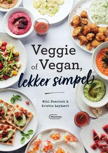 Veggie Of Vegan, Lekker Simpel | Nieuw, Boeken, Ophalen of Verzenden, Nieuw, Miki Duerinck; Kristin Leybaert