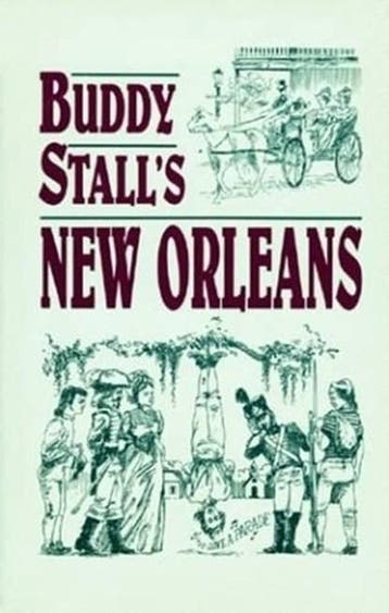 Buddy Stalls New Orleans | 9780882898131 | Gaspar Stall, Ophalen of Verzenden, Zo goed als nieuw, Gaspar Stall