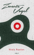 Zwarte vogel 9789021423746 Niels Roelen, Verzenden, Zo goed als nieuw, Niels Roelen