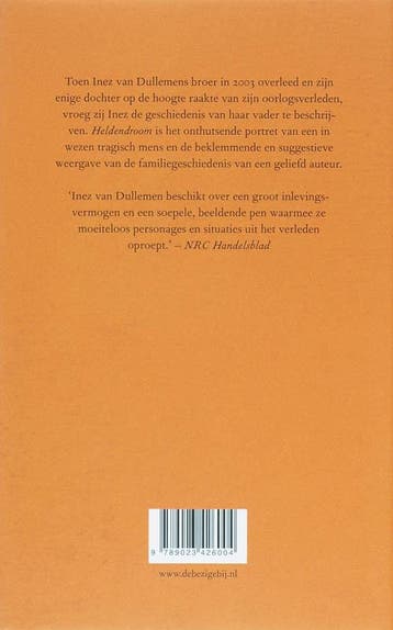 Heldendroom 9789023426004 Inez van Dullemen, Verzenden, Gelezen, Inez van Dullemen