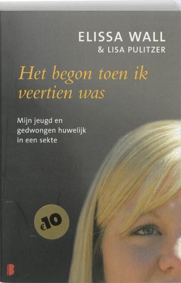 Het begon toen ik veertien was - Elissa Wall 9789022555972, Verzenden, Gelezen, Elissa Wall