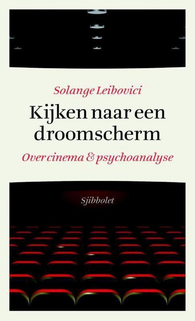 Kijken naar een droomscherm - Solange Leibovici, Boeken, Kunst en Cultuur | Dans en Theater, Zo goed als nieuw, Verzenden