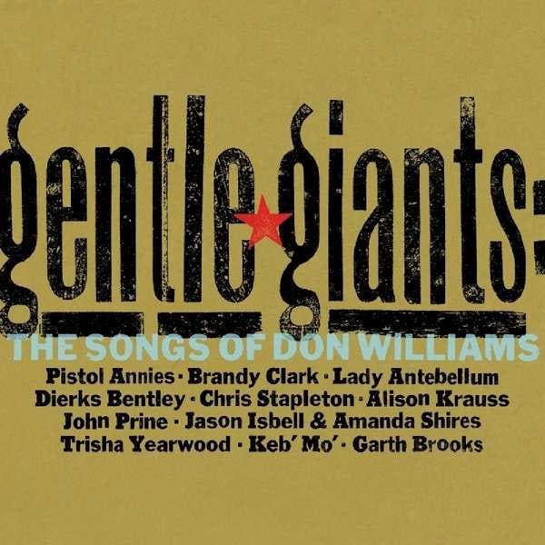 cd - Various - Gentle Giants: The Songs Of Don Williams, Cd's en Dvd's, Cd's | Country en Western, Nieuw in verpakking, Verzenden