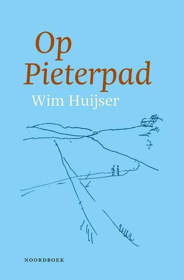 Op Pieterpad - Wim Huijser 9789464710236, Verzenden, Zo goed als nieuw, Wim Huijser