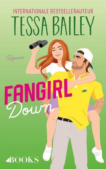 9789062223671 Big shots 1 - Fangirl down, Verzenden, Nieuw, Tessa Bailey