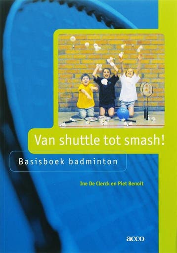 Van shuttle tot smash! - I. de Clerck 9789033459351, Verzenden, Gelezen, I. de Clerck