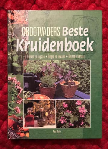 Grootvaders beste kruidenboek - Paul Seitz 9789043807784, Boeken, Verzenden, Gelezen, Paul Seitz
