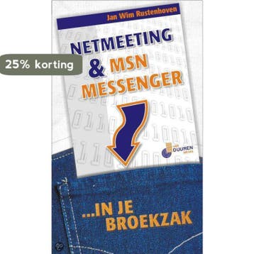 Netmeeting en MSN messenger in je broekzak - J.W., Verzenden, Gelezen, J.W. Rustenhoven