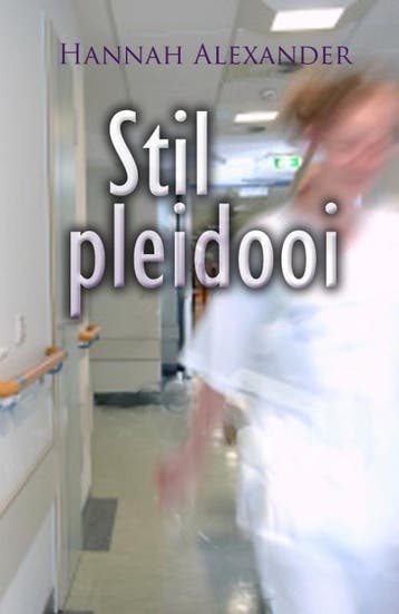 STIL PLEIDOOI - Hannah Alexander 9789085201021, Boeken, Verzenden, Gelezen, Hannah Alexander