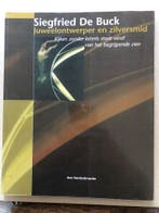 Siegfried de Buck - Juweelontwerper en Zilversmid, Boeken, Ophalen of Verzenden, Zo goed als nieuw