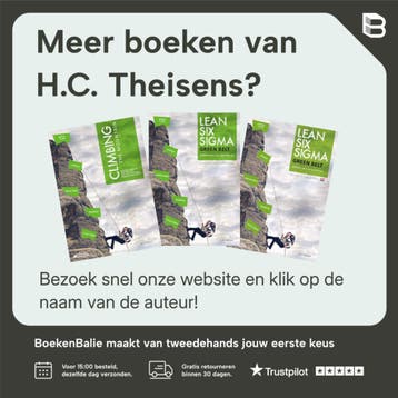 Lean Six Sigma Green & Black Belt - Exercise book / Climbing, Boeken, Verzenden, Zo goed als nieuw, H.C. Theisens