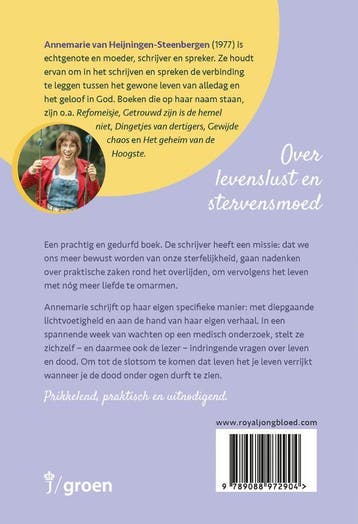 Durf te leven met de dag 9789088972904, Verzenden, Zo goed als nieuw, Annemarie van Heijningen-Steenbergen
