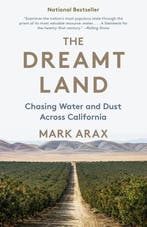9781101910191 The Dreamt Land Chasing Water and Dust Acro..., Verzenden, Nieuw, Mark Arax
