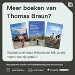 Ga toch fietsen! 9789046809778 Thomas Braun, Verzenden, Gelezen, Thomas Braun