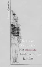 Het mooiste verhaal over mijn familie | 9789021414508 |, Zo goed als nieuw, Nelleke Zandwijk