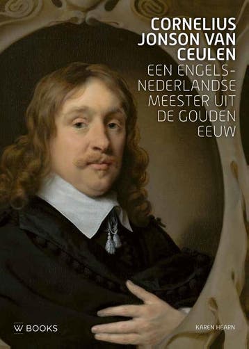 Cornelius Jonson Van Ceulen | Karen Hearn | Nieuw, Ophalen of Verzenden, Nieuw, Karen Hearn