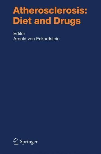 Atherosclerosis: Diet and Drugs, Boeken, Studieboeken en Cursussen, Verzenden
