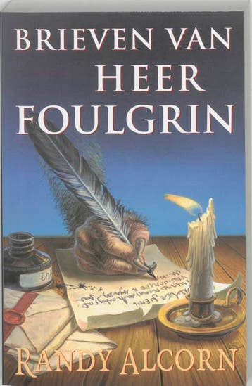 Brieven van Heer Foulgrin 9789063181864 Randy Alcorn, Boeken, Verzenden, Gelezen, Randy Alcorn
