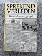 Sprekend verleden, Boeken, Verzenden, Dr. C.G.L. Apeldoorn, 20e eeuw of later, Gelezen