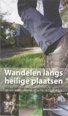Wandelen langs heilige plaatsen - A. Sinke 9789031725854, Boeken, Verzenden, Zo goed als nieuw, A. Sinke