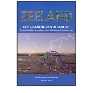 ZEELAND EEN GESCHENK VAN DE SCHELDE 9789076466644, Verzenden, Zo goed als nieuw, M.C. Verburg