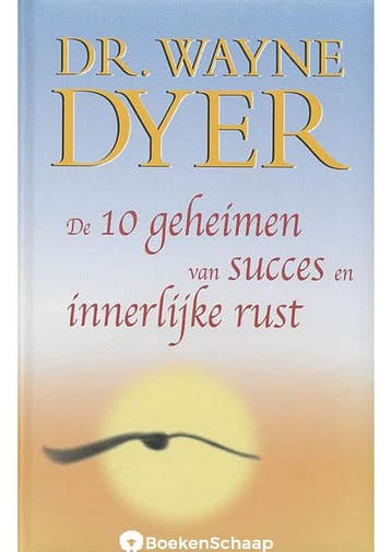 De 10 geheimen van succes en innerlijke rust Wayne Dyer, Verzenden, Gelezen