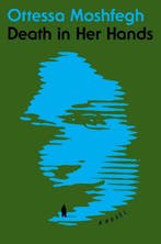 Death in her hands 9781984880833 Ottessa Moshfegh, Verzenden, Gelezen, Ottessa Moshfegh