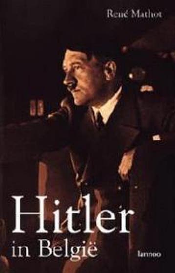 HITLER IN BELGIE - R. Mathot 9789020942170, Verzenden, Gelezen, R. Mathot