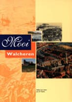 Mooi Walcheren | 9789072138514 | SWIERS, Robbert Jan  &, Zo goed als nieuw, SWIERS, Robbert Jan  & KUIPERS, Jan J.B.  & BRUIJNS, Jan  & BLOM, Pete