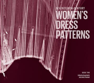Seventeenth-Century WomenS Dress Patterns |  | Nieuw, Ophalen of Verzenden, Nieuw