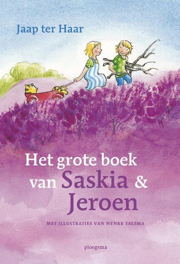 Het grote boek van Saskia & Jeroen / Saskia en Jeroen, Verzenden, Gelezen, Jaap ter Haar