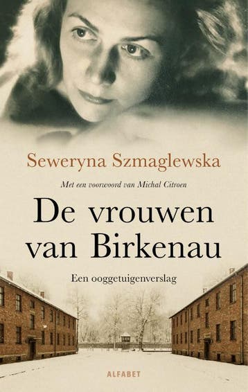 De Vrouwen Van Birkenau | Seweryna Szmaglewska | Nieuw, Boeken, Ophalen of Verzenden, Nieuw, Seweryna Szmaglewska