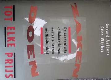 ZAKEN DOEN TOT ELKE PRIJS - Willem Aalders 9789012065023, Verzenden, Gelezen, Willem Aalders