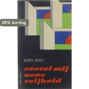 Vertel mij over vrijheid - Boey 9789061521259, Verzenden, Gelezen, Boey