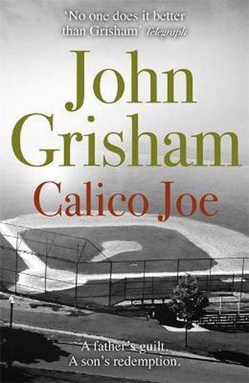 Calico Joe - John Grisham 9781444744668, Verzenden, Gelezen, John Grisham