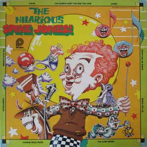 LP gebruikt - Spike Jones And His City Slickers - The Hil..., Verzenden, Zo goed als nieuw, Overige formaten
