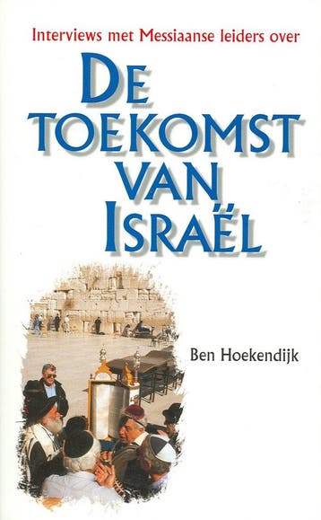 TOEKOMST VAN ISRAEL, DE - B. Hoekendijk 9789073895188, Boeken, Verzenden, Zo goed als nieuw, B. Hoekendijk