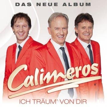 - CALIMEROS - Ich träum von dir, Cd's en Dvd's, Ophalen of Verzenden, Nieuw in verpakking