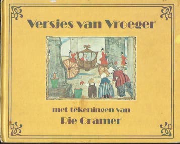 Versjes van vroeger - Rie Cramer 9789000026340, Verzenden, Gelezen, Rie Cramer