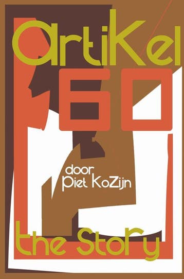 Artikel 60 - The Story | Piet Kozijn | Nieuw, Ophalen of Verzenden, Nieuw, Piet Kozijn