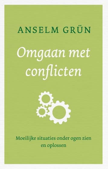 Omgaan met conflicten - Anselm Grün 9789025905903, Boeken, Verzenden, Zo goed als nieuw, Anselm Grün