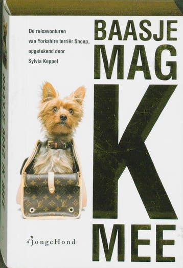 Baasje mag ik mee? - Sylvia Keppel 9789089101754, Boeken, Verzenden, Gelezen, Sylvia Keppel